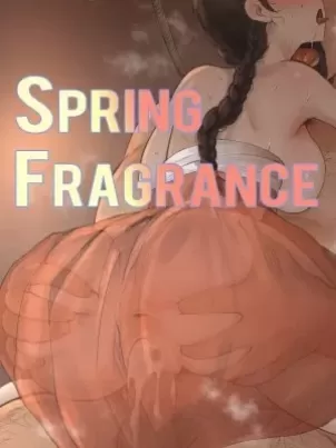 [短篇]SpringFragrancePart2海报